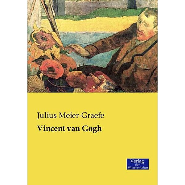 Vincent van Gogh, Julius Meier-Graefe