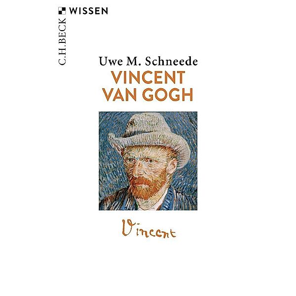 Vincent van Gogh, Uwe M. Schneede