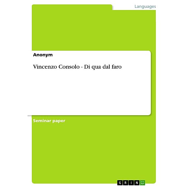 Vincenzo Consolo - Di qua dal faro