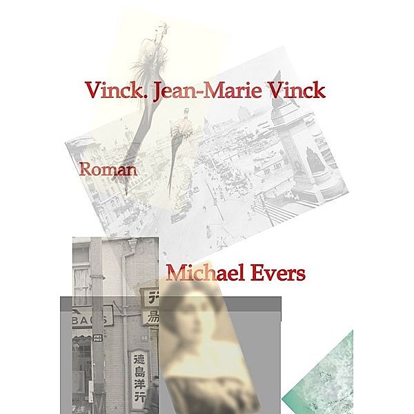 Vinck. Jean-Marie Vinck, Michael Evers