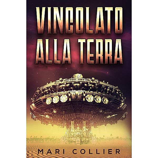 Vincolato alla Terra, Mari Collier