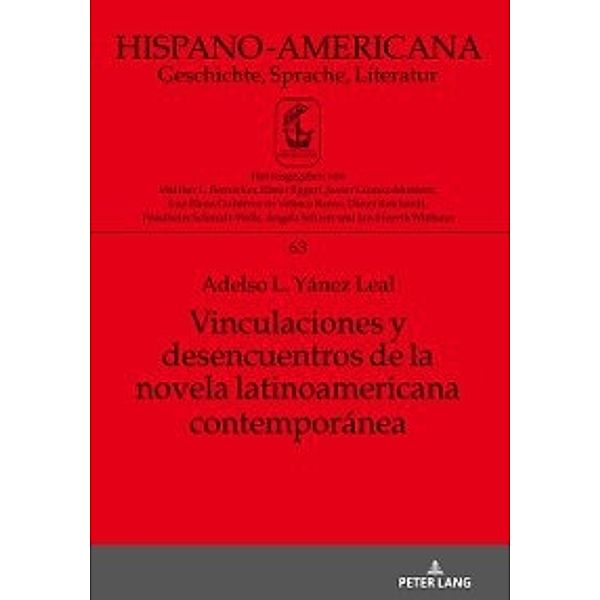 Vinculaciones y desencuentros de la novela latinoamericana contemporanea