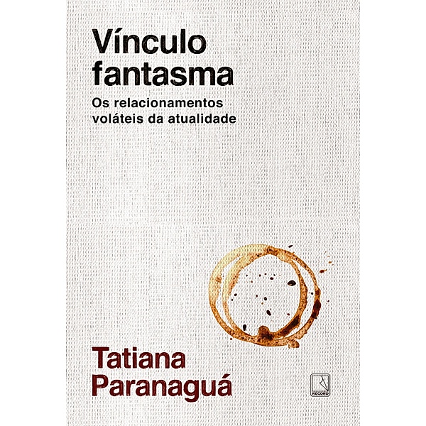 Vínculo fantasma, Tatiana Paranaguá