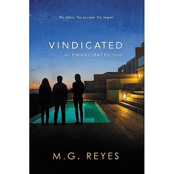 Vindicated / Emancipated Bd.3, M. G. Reyes