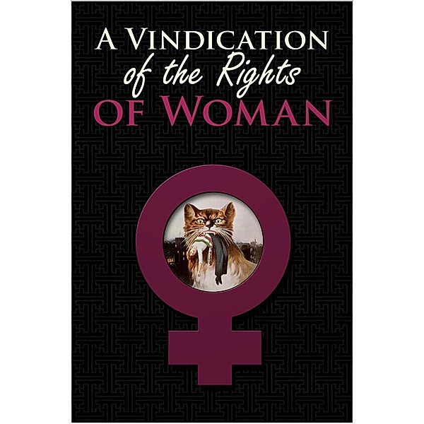 Vindication of the Rights of Woman, Mary Wollstonecraft