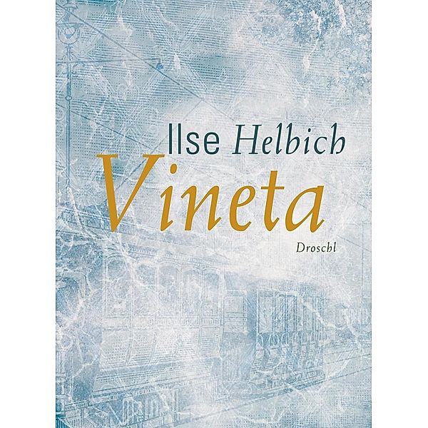 Vineta, Ilse Helbich
