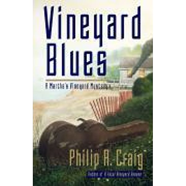 Vineyard Blues, Philip R. Craig