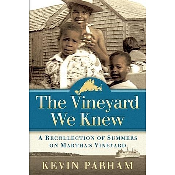 Vineyard We Knew, Kevin Parham
