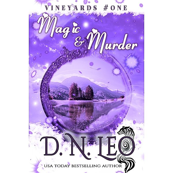 Vineyards: Magic and Murder (Vineyards, #1), D. N. Leo