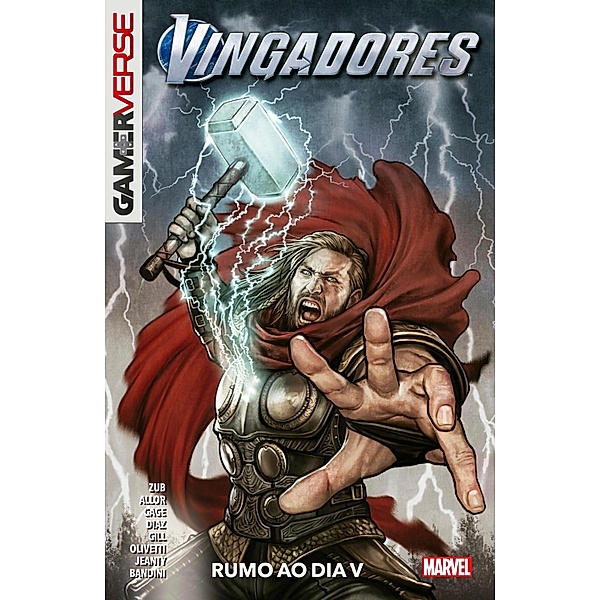 Vingadores: Gamerverse vol. 01 / Vingadores: Gamerverse Bd.1, Jim Zub