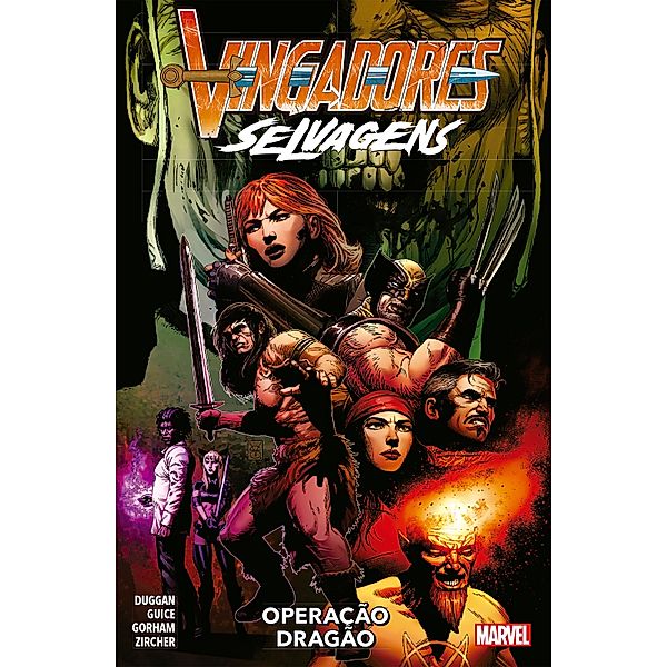 Vingadores Selvagens vol. 03 / Vingadores Selvagens Bd.3, Gerry Duggan