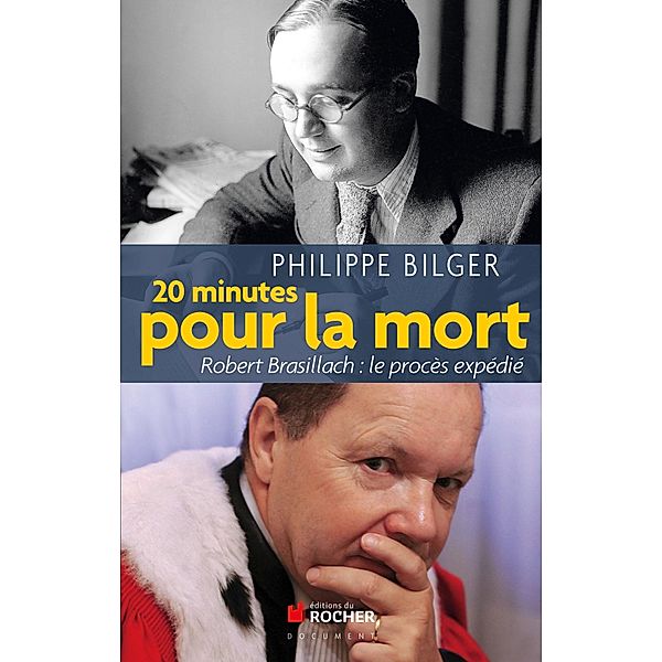 Vingt minutes pour la mort, Philippe Bilger