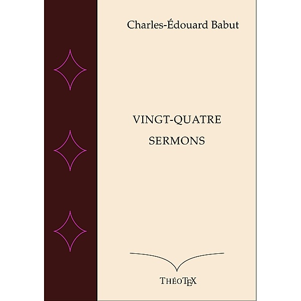 Vingt-quatre Sermons, Charles-Édouard Babut