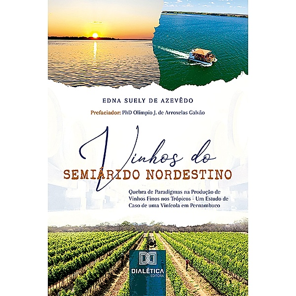 Vinhos do Semiárido Nordestino, Edna Suely de Azevêdo