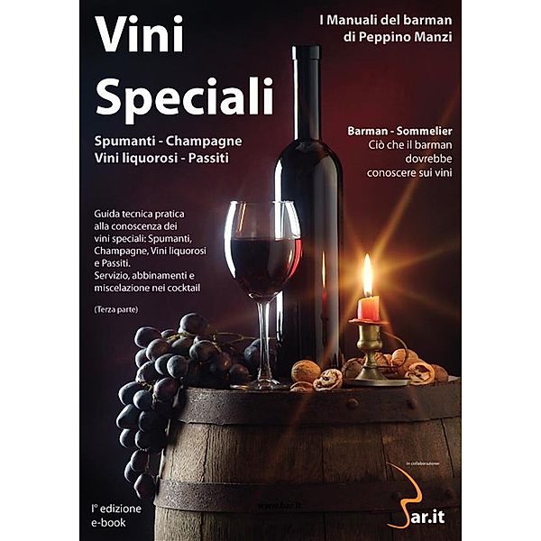 Vini Speciali / I Manuali di Peppino Manzi Bd.16, Peppino Manzi