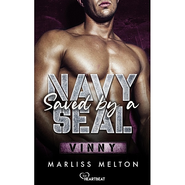 Vinny / Saved by a Navy SEAL Bd.2, Marliss Melton