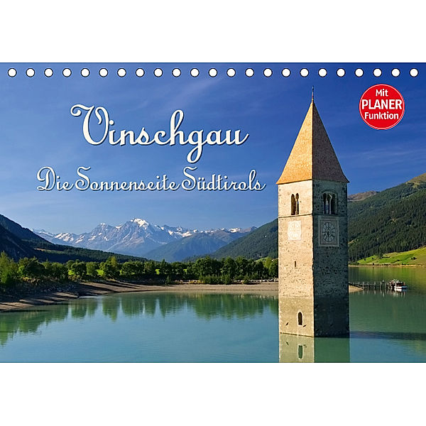 Vinschgau - Die Sonnenseite Südtirols (Tischkalender 2019 DIN A5 quer), LianeM