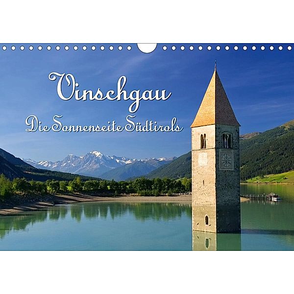 Vinschgau - Die Sonnenseite Südtirols (Wandkalender 2021 DIN A4 quer), LianeM