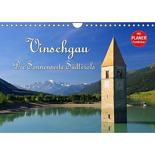 Vinschgau - Die Sonnenseite Südtirols (Wandkalender 2023 DIN A4 quer), LianeM