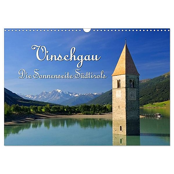 Vinschgau - Die Sonnenseite Südtirols (Wandkalender 2024 DIN A3 quer), CALVENDO Monatskalender, LianeM