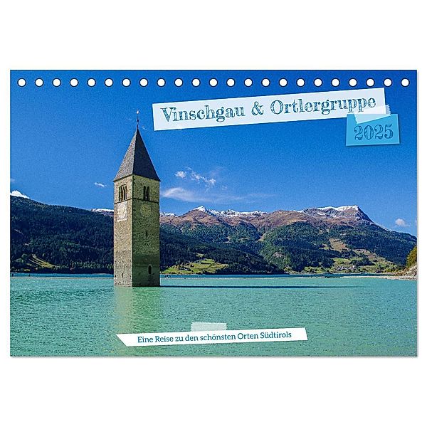 Vinschgau & Ortleralpen (Tischkalender 2025 DIN A5 quer), CALVENDO Monatskalender, Calvendo, Markus A. R. Langlotz