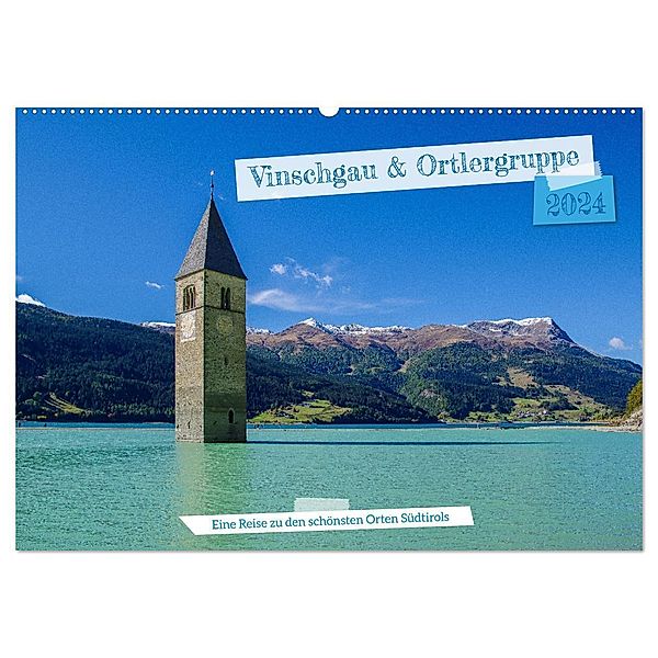 Vinschgau & Ortleralpen (Wandkalender 2024 DIN A2 quer), CALVENDO Monatskalender, Markus A. R. Langlotz