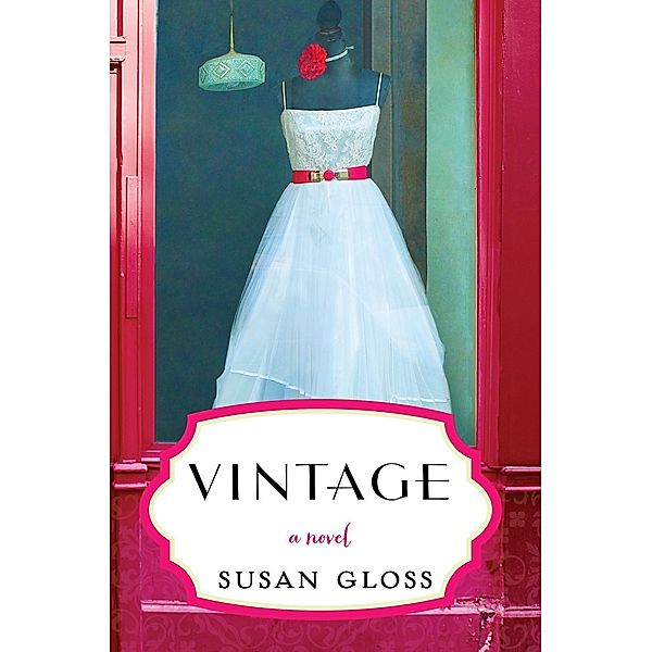 Vintage, Susan Gloss