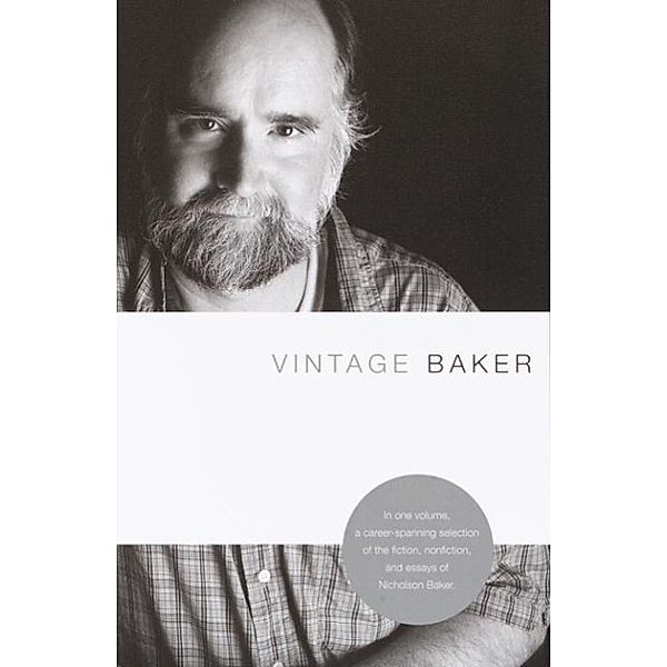 Vintage Baker, Nicholson Baker