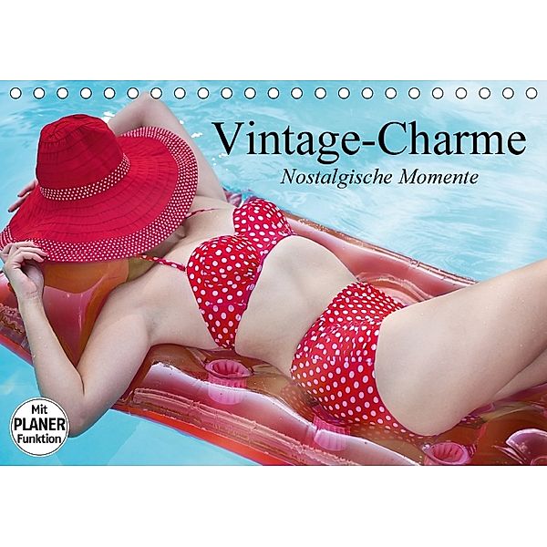 Vintage-Charme. Nostalgische Momente (Tischkalender 2018 DIN A5 quer), Elisabeth Stanzer