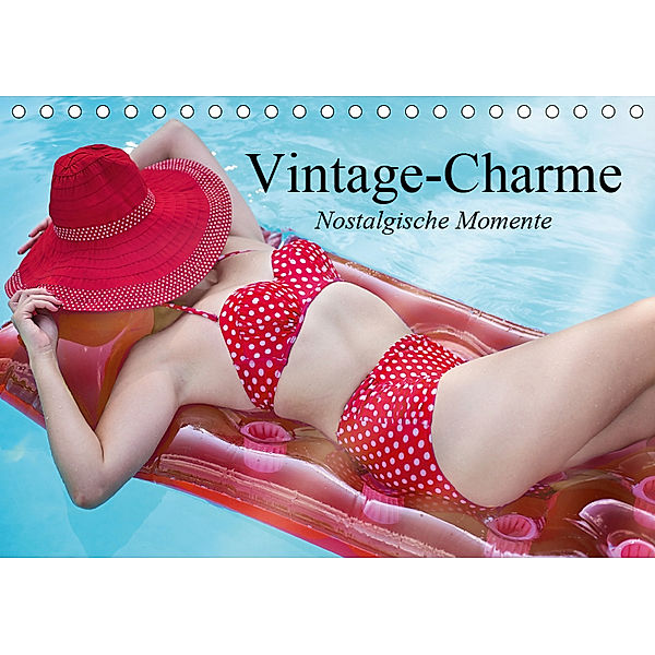 Vintage-Charme. Nostalgische Momente (Tischkalender 2019 DIN A5 quer), Elisabeth Stanzer