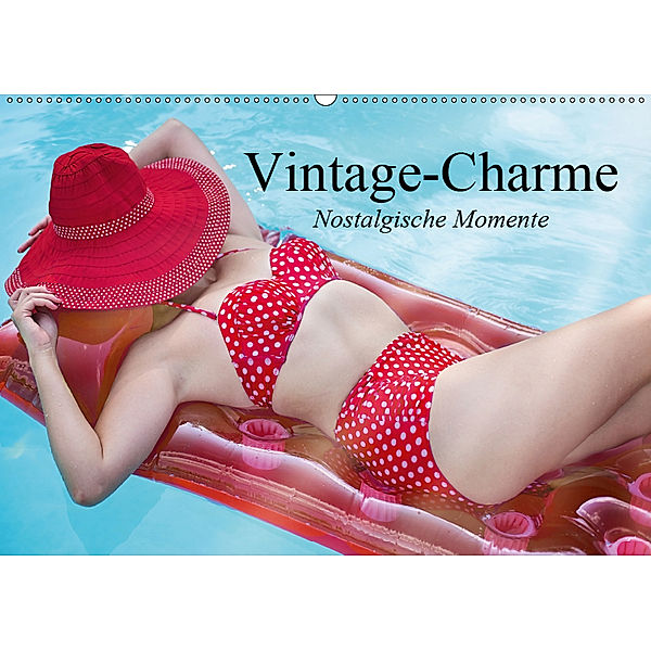 Vintage-Charme. Nostalgische Momente (Wandkalender 2019 DIN A2 quer), Elisabeth Stanzer