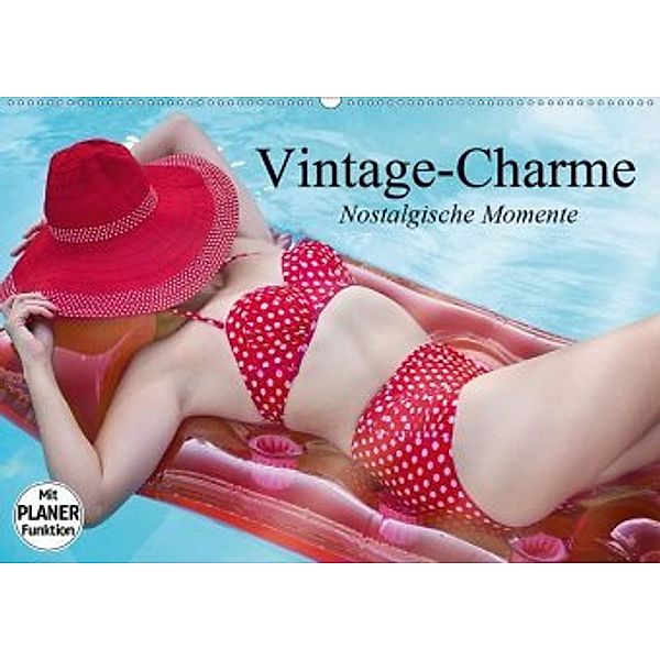 Vintage-Charme. Nostalgische Momente (Wandkalender 2020 DIN A2 quer), Elisabeth Stanzer