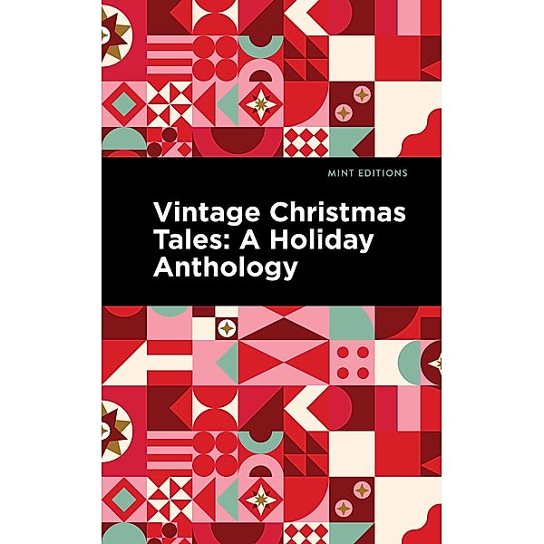Vintage Christmas Tales / Mint Editions (Christmas Collection), Mint Editions