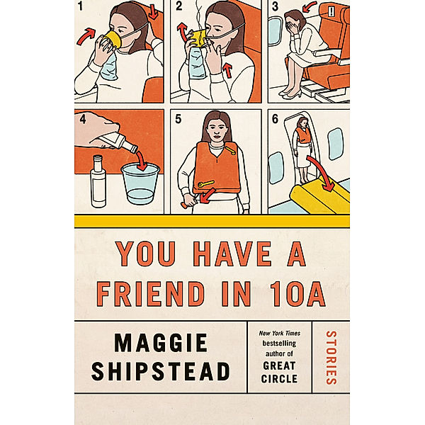 Vintage Contemporaries / You Have a Friend in 10A, Maggie Shipstead