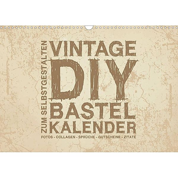 Vintage DIY Bastel-Kalender - Zum Selbstgestalten (Wandkalender 2023 DIN A3 quer), Michael Speer