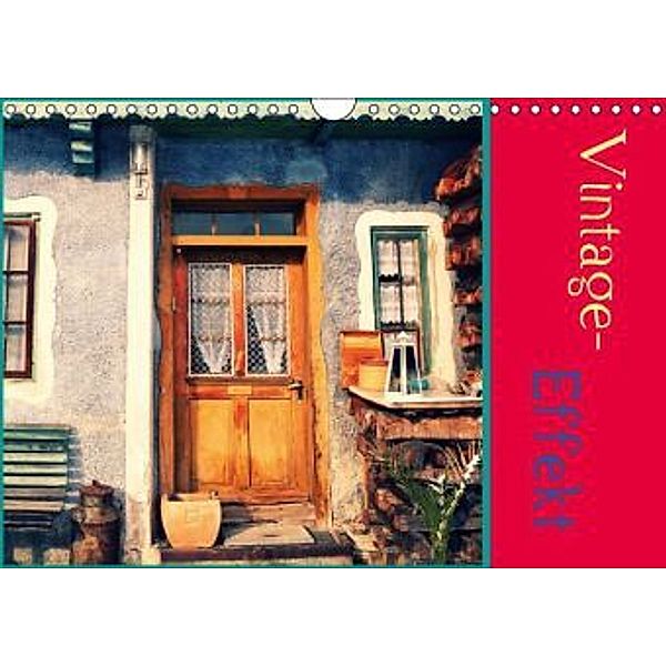 Vintage-Effekt (Wandkalender 2016 DIN A4 quer), Flori0