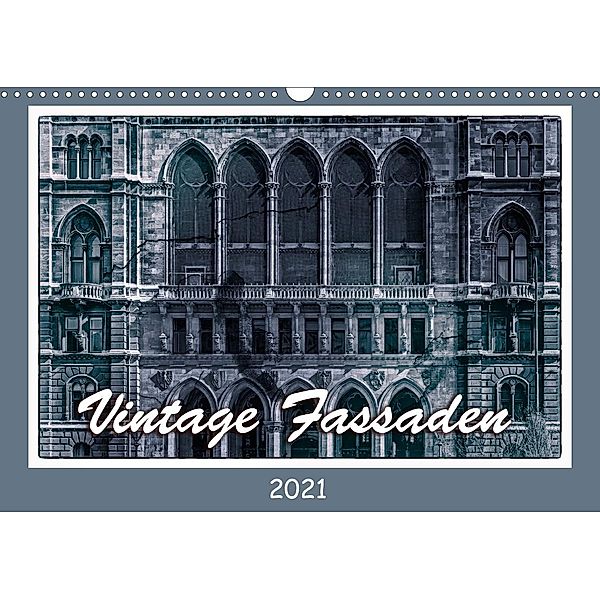 Vintage-Fassaden (Wandkalender 2021 DIN A3 quer), Werner Braun