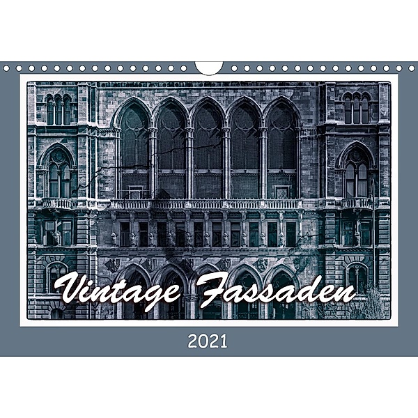 Vintage-Fassaden (Wandkalender 2021 DIN A4 quer), Werner Braun