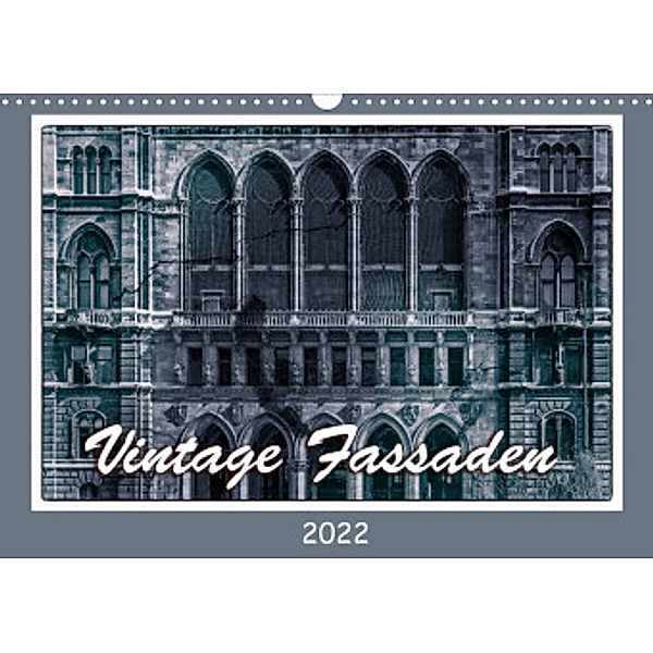 Vintage-Fassaden (Wandkalender 2022 DIN A3 quer), Werner Braun