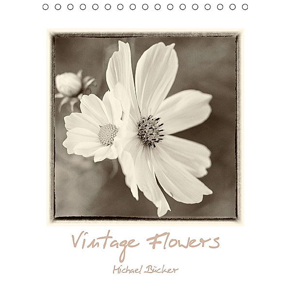 Vintage-Flowers (Tischkalender 2019 DIN A5 hoch), Michael Bücker
