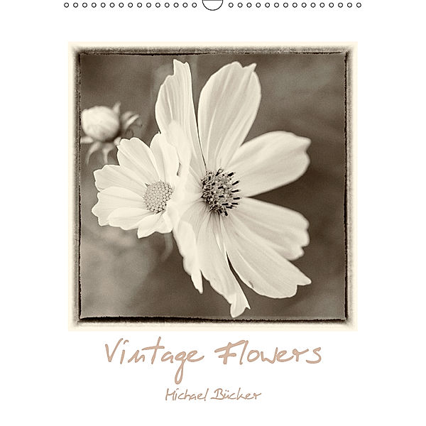 Vintage-Flowers (Wandkalender 2019 DIN A3 hoch), Michael Bücker