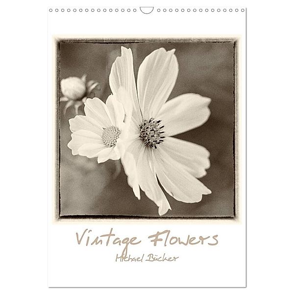 Vintage-Flowers (Wandkalender 2024 DIN A3 hoch), CALVENDO Monatskalender, Michael Bücker