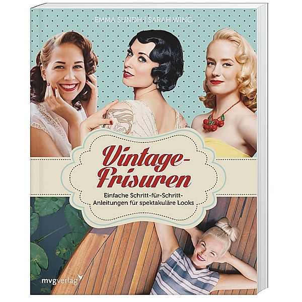 Vintage-Frisuren, Emma Sundh, Sarah Wing