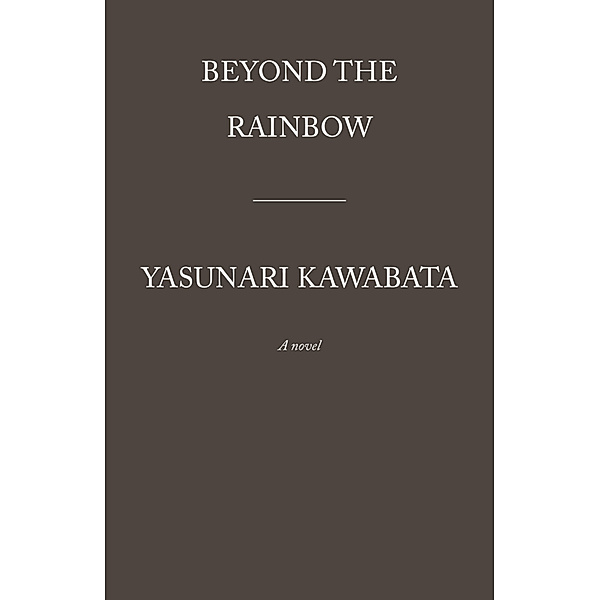 Vintage International / The Rainbow, Yasunari Kawabata