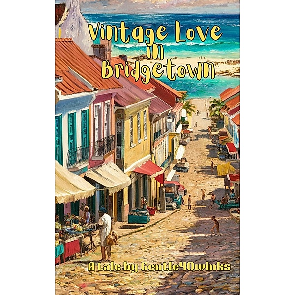 Vintage Love in Bridgetown, Gentle40winks