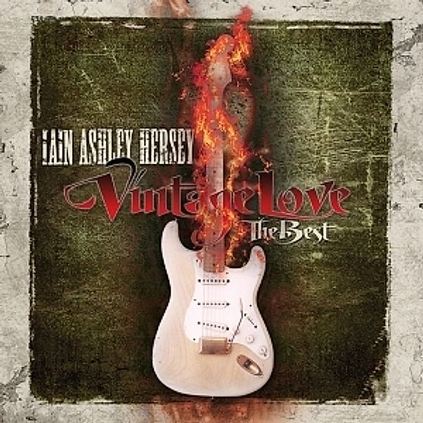 Vintage Love-The Best, Iain Ashley Hersey