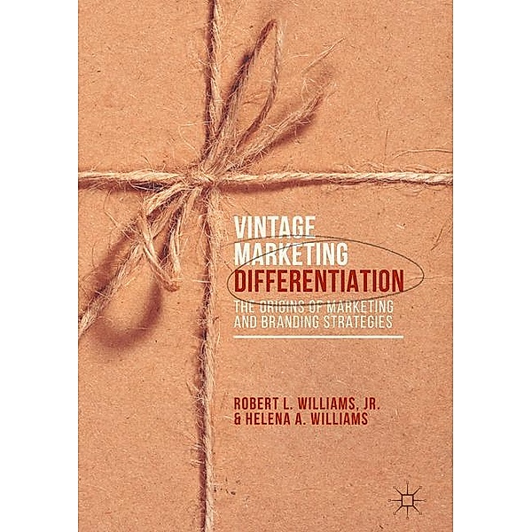 Vintage Marketing Differentiation, Jr., Robert L. Williams, Helena A. Williams
