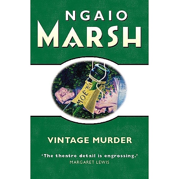 Vintage Murder / The Ngaio Marsh Collection, Ngaio Marsh