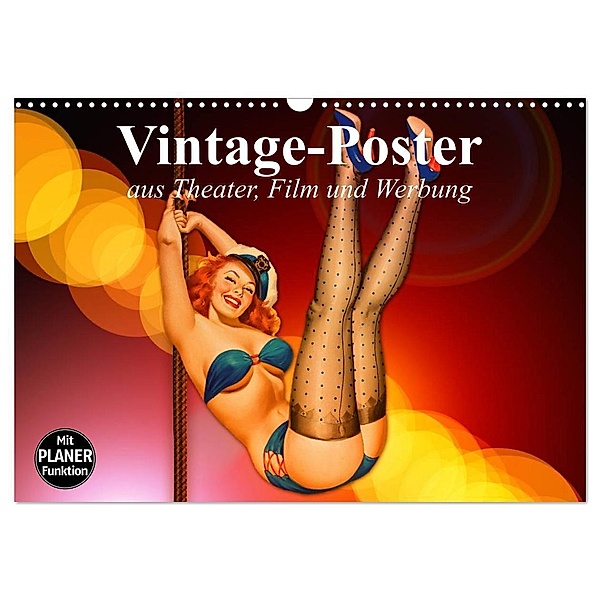 Vintage-Poster aus Theater, Film und Werbung (Wandkalender 2024 DIN A3 quer), CALVENDO Monatskalender, Elisabeth Stanzer