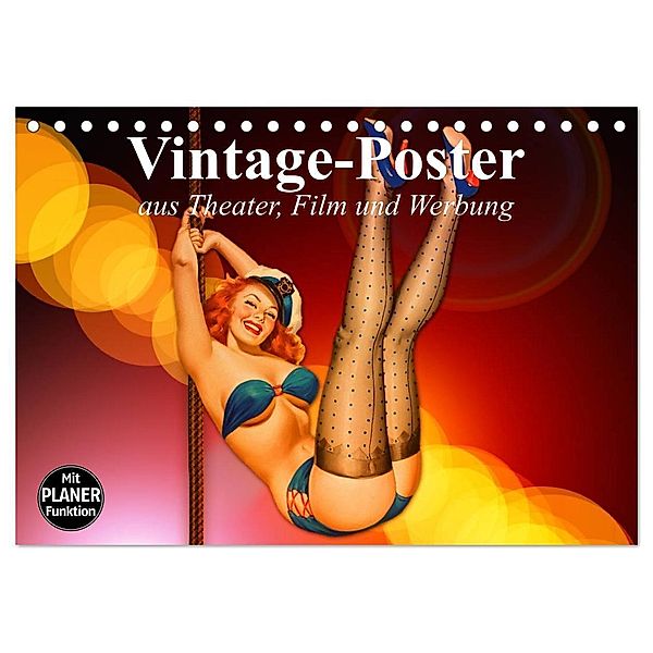 Vintage-Poster aus Theater, Film und Werbung (Tischkalender 2024 DIN A5 quer), CALVENDO Monatskalender, Elisabeth Stanzer